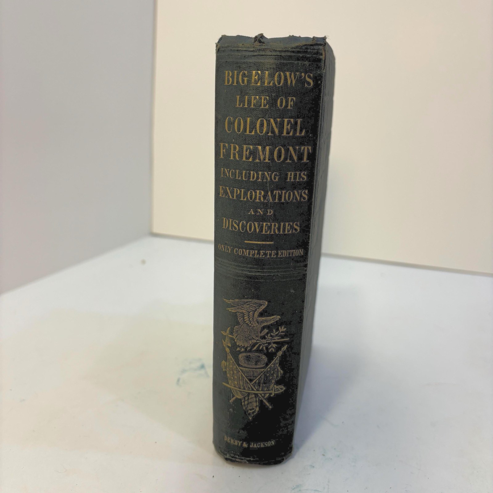 Memoir of The Life and Public Services of John Charles Fremont, Including an Account of His Explorations, Discoveries and Adventures on Five Succesive Expeditions Across The North American Continent; Voluminous Selections from His Private and Public Correspondence; His Defense Before the Court Martial, and Full Reports of His Principal Speeches in The Senate of The United States. With Printed Illustrations, and An Accurate Portrait on Steel. — photograph 3.