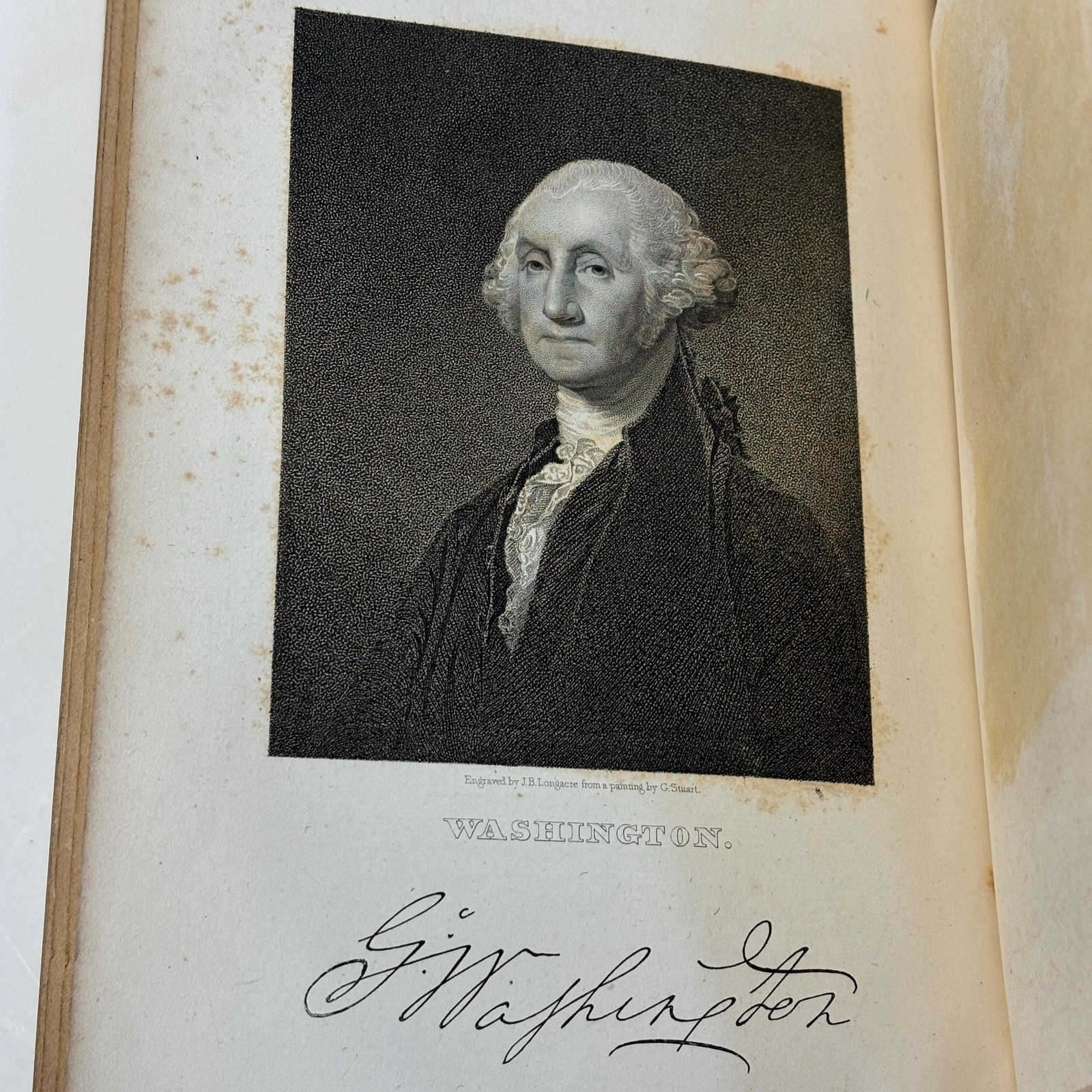The Life of George Washington, Commander In Chief of The American Forces, During the War Which Established The Independence of His Countyry, and First President of The United States. Compiled Under The Direction of The Honourable Bushrod Washington, From Original Papers Bequeathed to Him by His Deceased Relative. In Two Volumes, Second Edition, Revised and Corrected by The Author. — photograph 4.