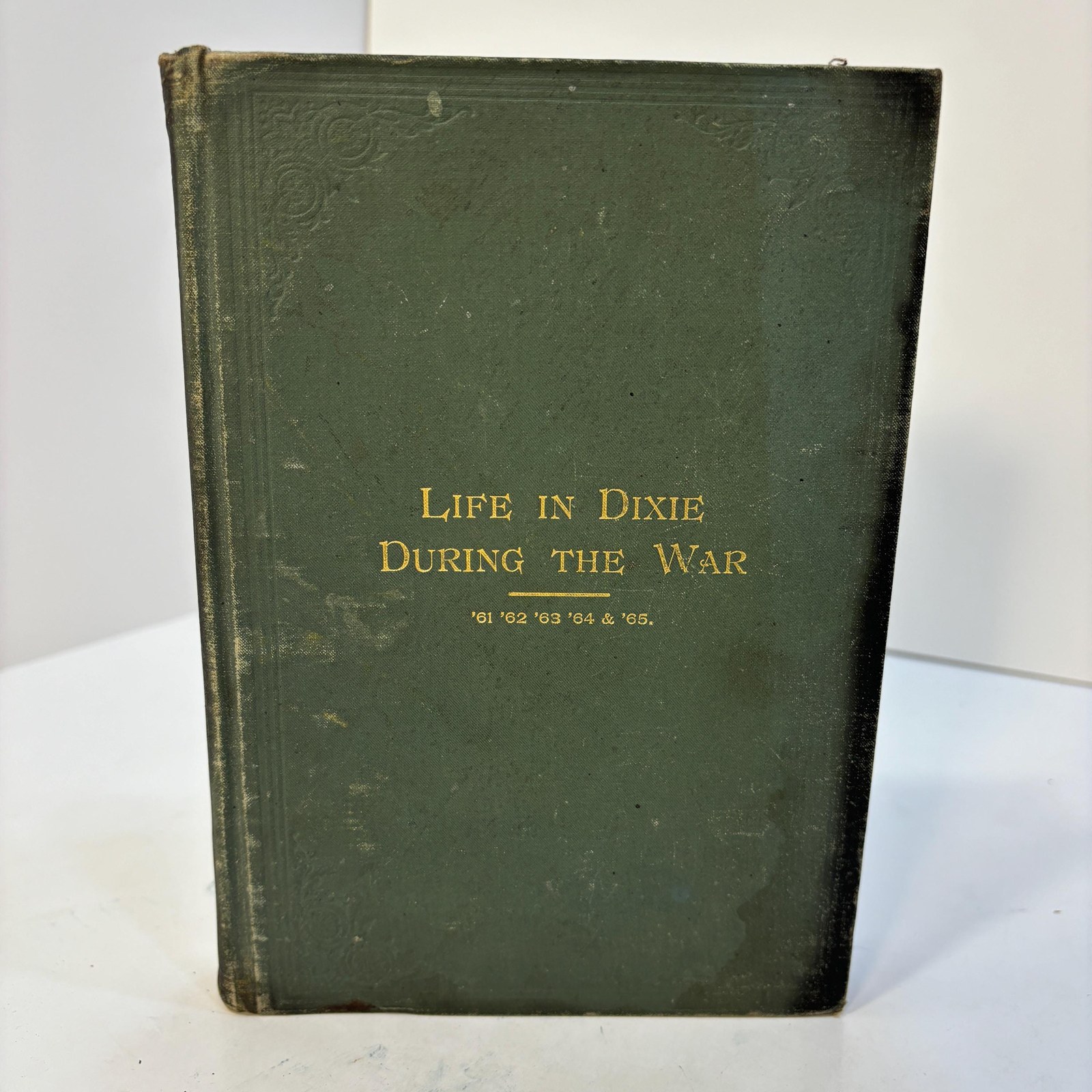 Life in Dixie During The War. 1861-1862-1863-1864-1865. Third Edition, Enlarged — photograph 5.