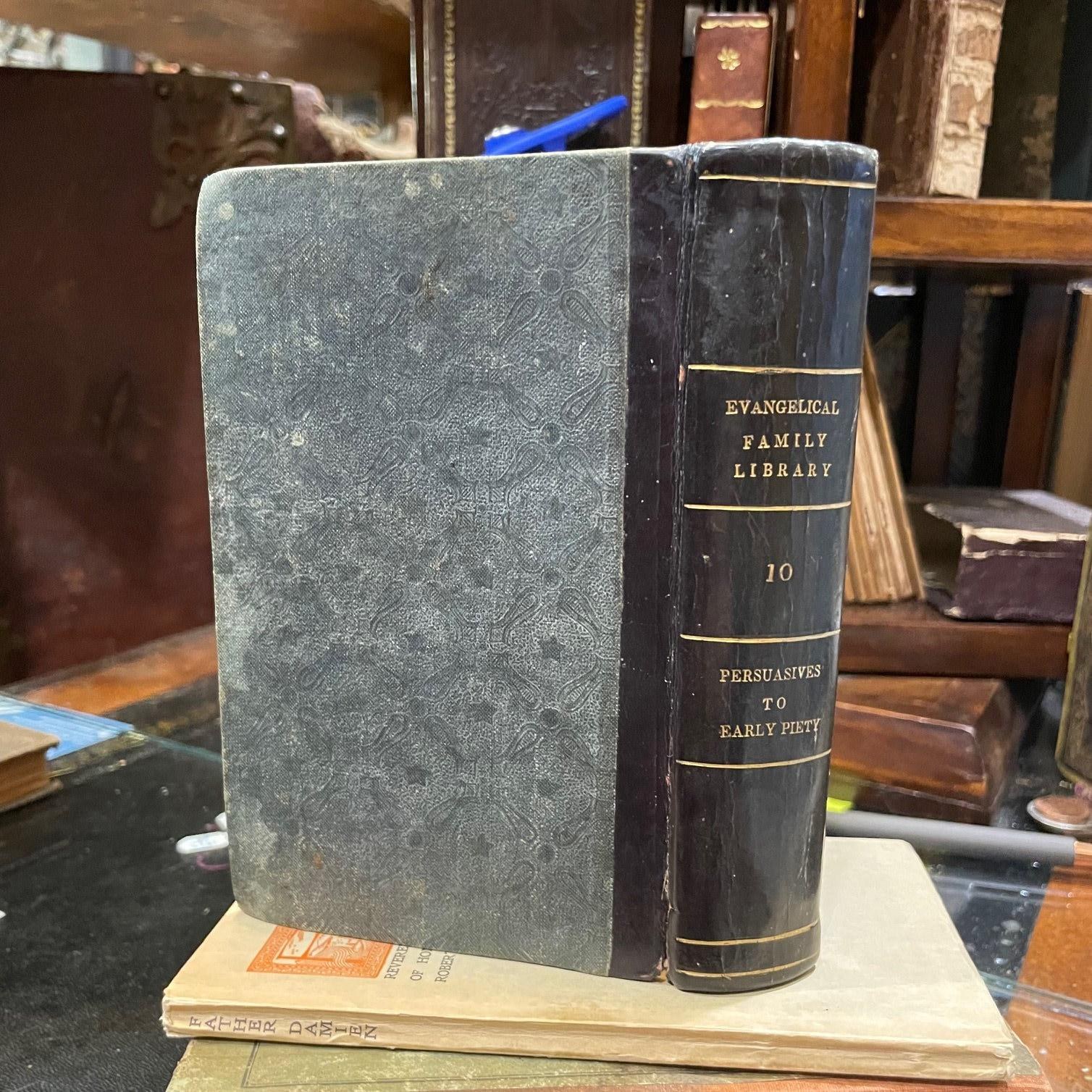 Evangelical Family Library. 1 volume No. 10. Persuasives to Early Piety, Interspersed with Suitable Prayers. — photograph 2.