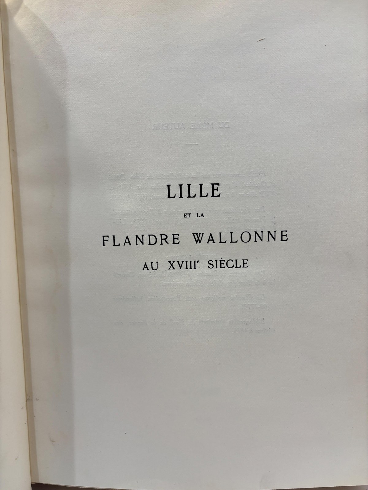 Lille (Belgium) it la Flandre Wallonne au XVIII Siecle TRANSLATION: Lille (Belgium) and Walloon Flanders in the 18th Century — photograph 6.