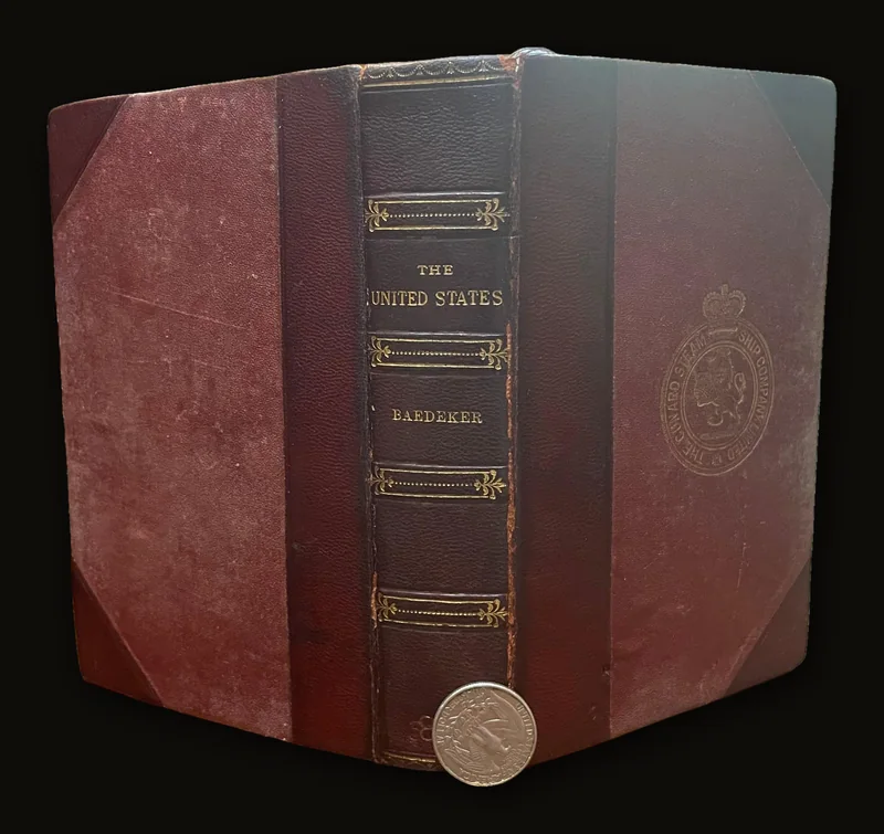 United States with Excursions to Mexico, Cuba, Purto Rico, and Alaska. Handbook for Travellers.