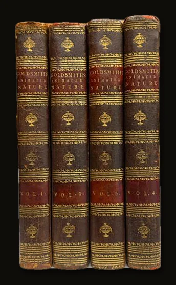 History of the Earth and Animated Nature in four volumes. By Oliver Goldsmith, M.B. [100 engravings].
