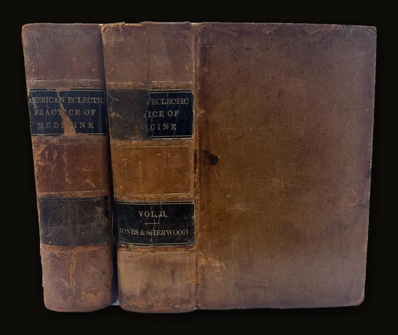American Eclectic Practice of Medicine : Extended and Revised at Request of the Author.
