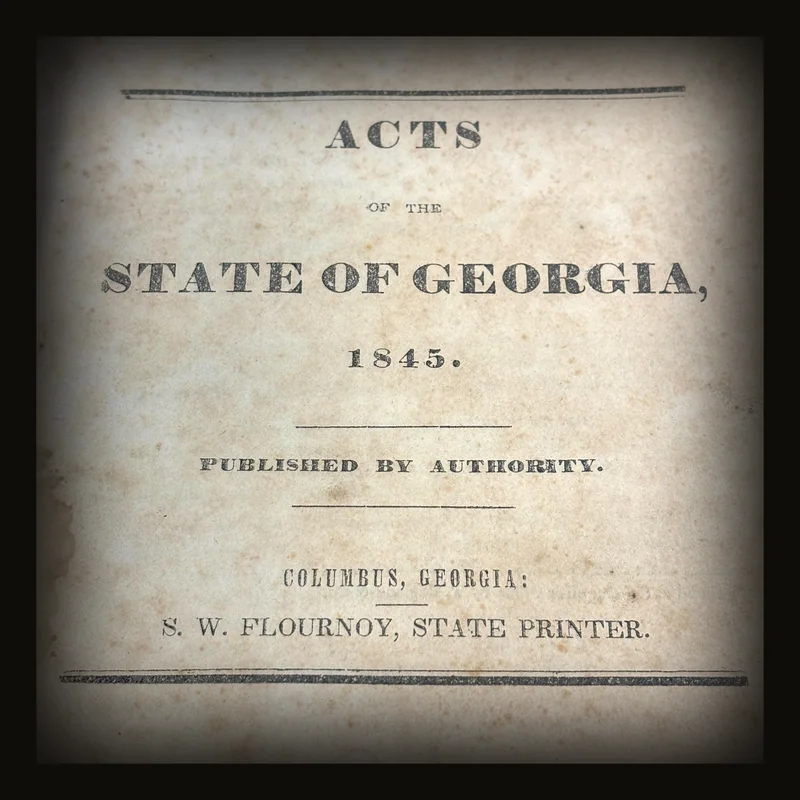 Laws of Georgia. Acts of The State of Georgia, 1845. Published by Authority.