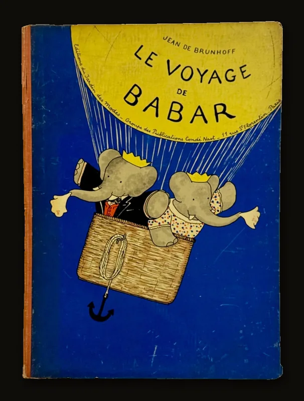 Le Voyage de Babar. Translated: Babar's Journey.