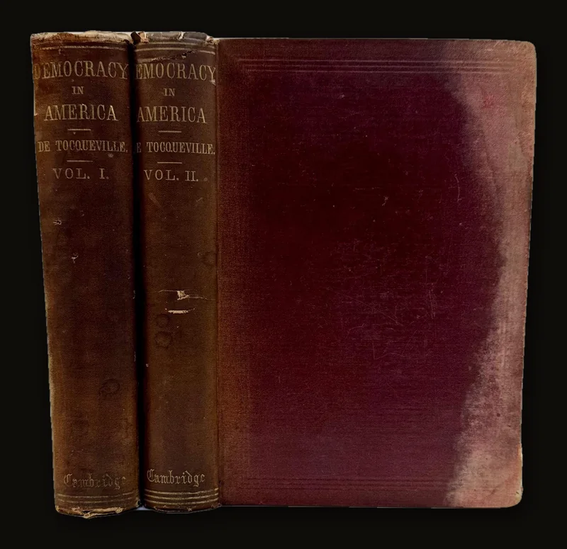 Democracy in America by Alexis de Tocqueville and Translated by Henry Reeve &  Francis Bowen, 1863 | Revised Third Edition.