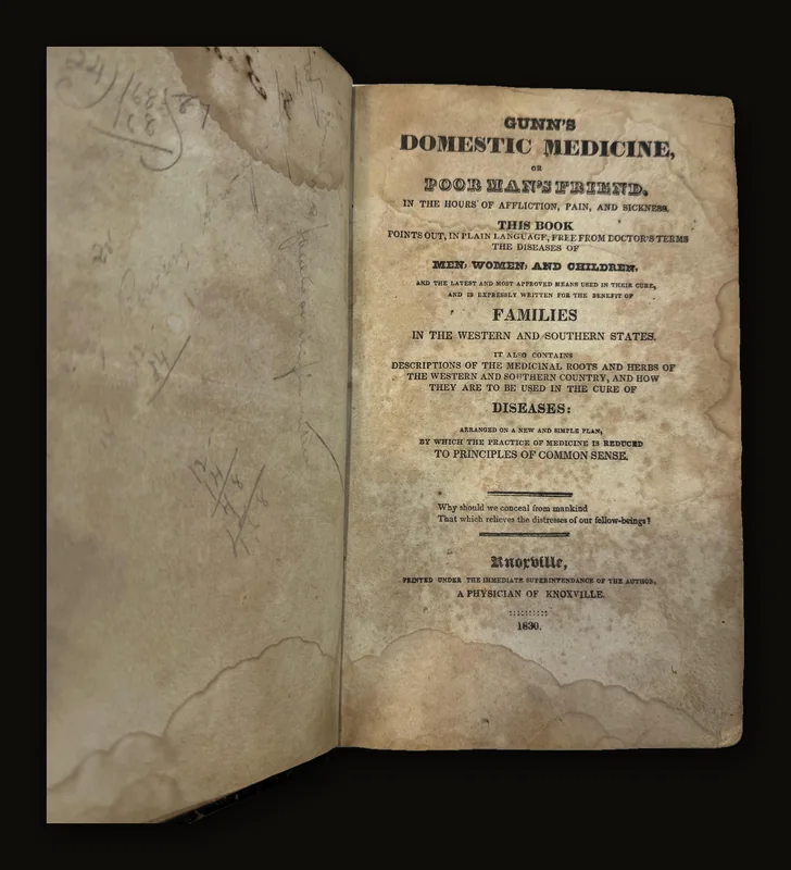 Gunn's Domestic Medicine, or Poor Man's Friend, 1830 | Early American Medical Guide.