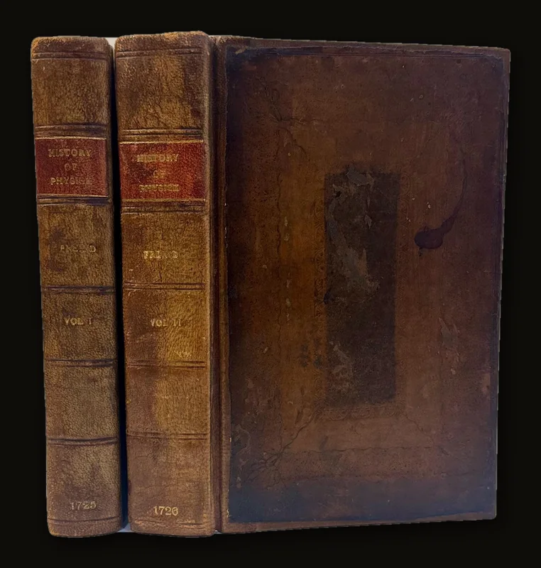 The History of Physick; From the Time of Galen, to The Beginning of The Sixteenth Century by Dr. J. Freind, 1725-6 | Two Vols, 1st Edition.