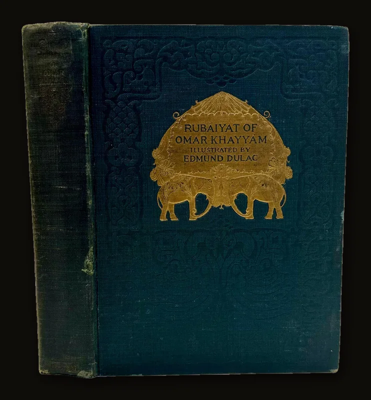 Rubaiyat of Omar Khayyam Rendered into English Verse by Edward Fitzgerald with Illustrations by Edmund Dulac, c. 1930.