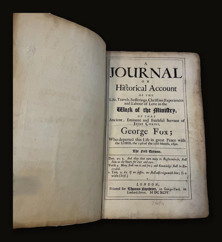 The Journal of George Fox: Travels, Sufferings & Christian Experiences, 1694.