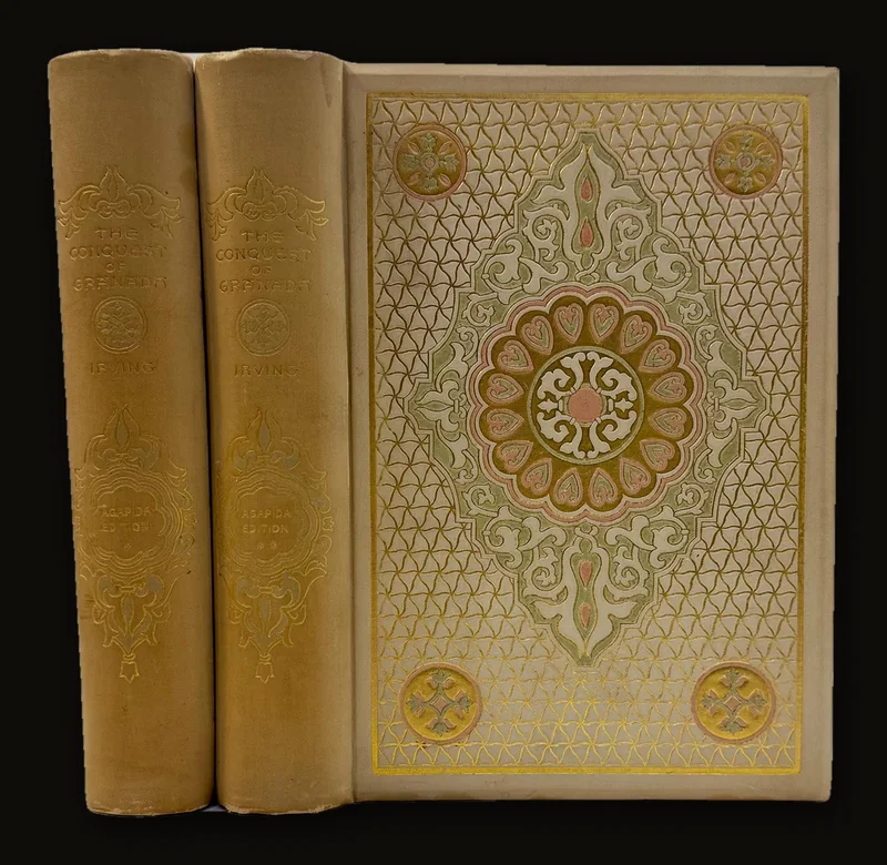 Chronicle of The Conquest of Granada by Washington Irving, 1893 | Agapida Edition, Author's Revised Edition, Two Volumes.