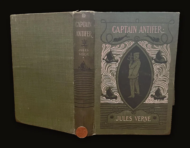Captain Antifer … With Illustrations.