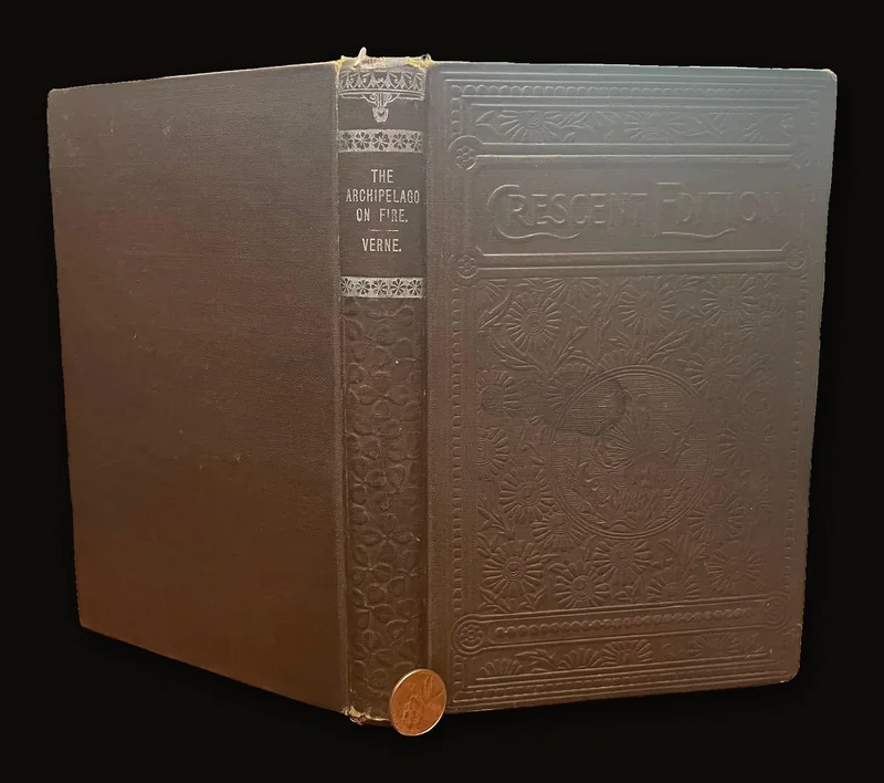 Archipelago on Fire. … Copyright, 1885, by George Munro. : (Crescent Edition).