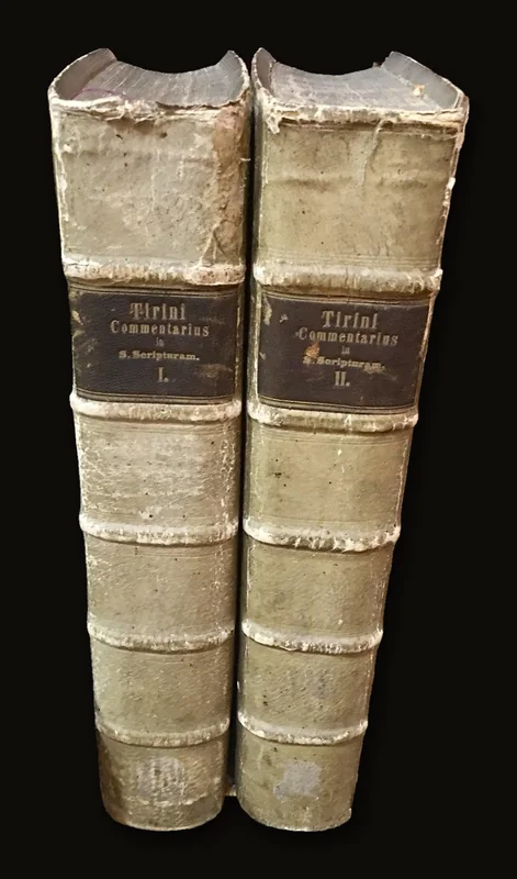 R.P. Iocabi Tirini Antuerpiani E Societate Jesu In Scripturam Commentarius Duobus Tomis Comprehensus, Quibus Explicantur Hoc Primo Post Varia Prolegomena Vetus Fere Testamentum: Altero XII. Prophetae Minores, Machabaerum Liber Primus & Secundus… [[R.P. Iocabo Tirini Antverpiani E De Jesus in the writing of the two Tomas apprehended, they explained that various Prologomena first time since the Old Testament Generally speaking, the other XII. minor prophets Book of the Maccabees and the second ...]].