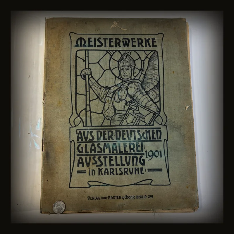 Meisterwerke der deutschen Glasmalerei 100 Tafeln. Herausgegeben vom Badischen Kunstgewerbe-Verein 98/5000 [[Masterpieces of German glass painting 100 plates. Published by the Badisches Kunstgewerbe-Verein]].