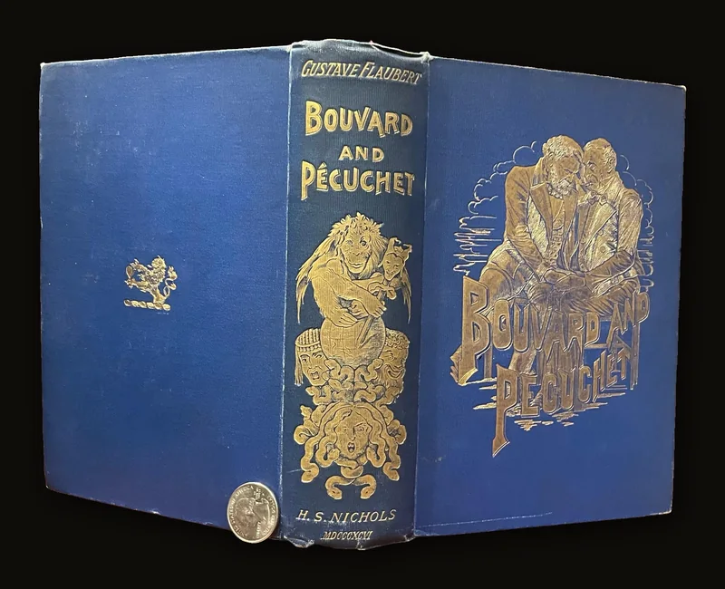 Bouvard and Pecuchet Authorized Edition,Translated … D. F. Hannigan … Dore.