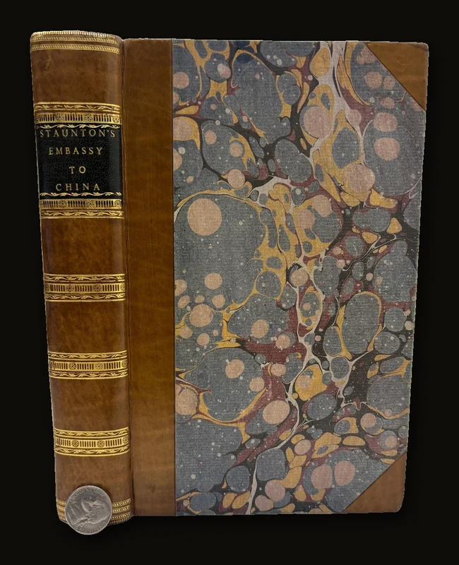 Historical Account of the Embassy to the Emperor of China undertaken by order of the King of Great Britain, introducing the Manners and Customs of the Inhabitants, and preceded by an account of the causes of the Embassy and Voyage to China. Abridged principally From the Papers of Earl Macartney..