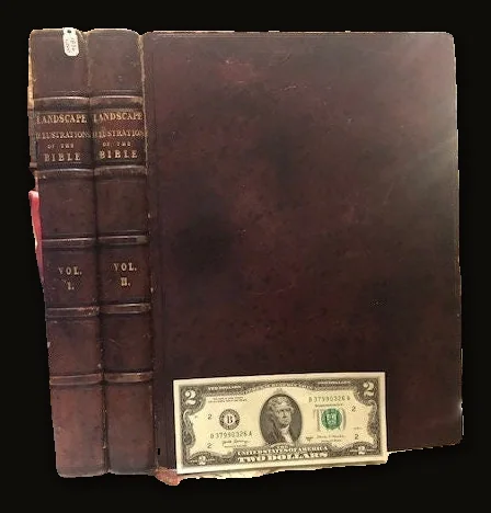1836. Bible Landscapes, Landscape Illustrations of the Bible, consisting of Views of the Most Remarkable Places mentioned in...2 volumes.