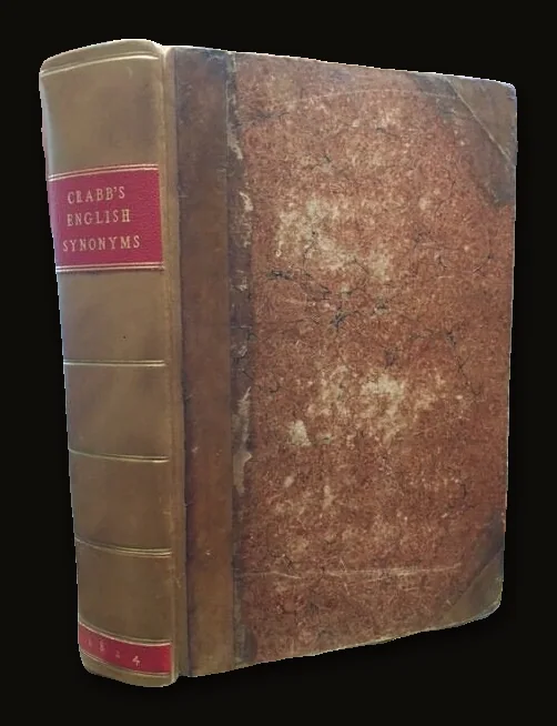 English Synonymes explained in Alphabetical Order; with copious illustrations and examples drawn From the best writers..