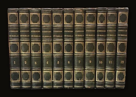 Éphémérides Universelles, ou tableau religieux, politique, littéraire, sceintifique et anecdotique, : présentant, pour chaque jour de l'année, un extrait des annales de toutes les nations et de tous les sic̀les, depuis les temps historiques jusq'au 1er Janvier 1828 
GOOGLE TRANSLATION:  Ephemerides universal, or religious, political, literary, scientific and anecdotal, presenting, for each day of the year, an extract of the annals of all the nations and all the centuries, From the historical times until January 1st, 1820 -  April 1828..