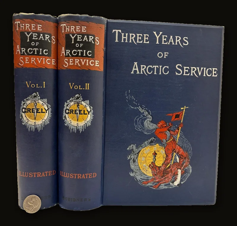 Three Years Of Arctic Service An Account Of The Lady Franklin Bay Expedition Of 1881-84 And The Attainment Of The Farthest North..
