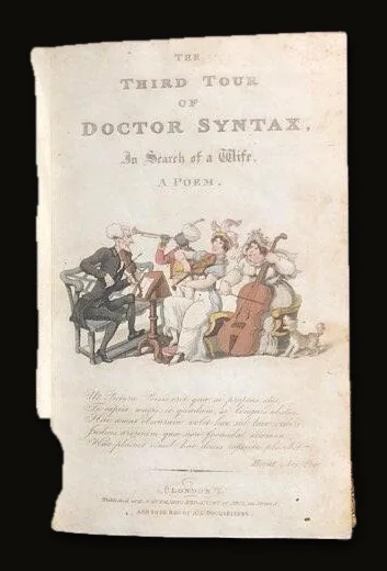 The Tour of Doctor Syntax, In Search of The Picturesque, A Poem.