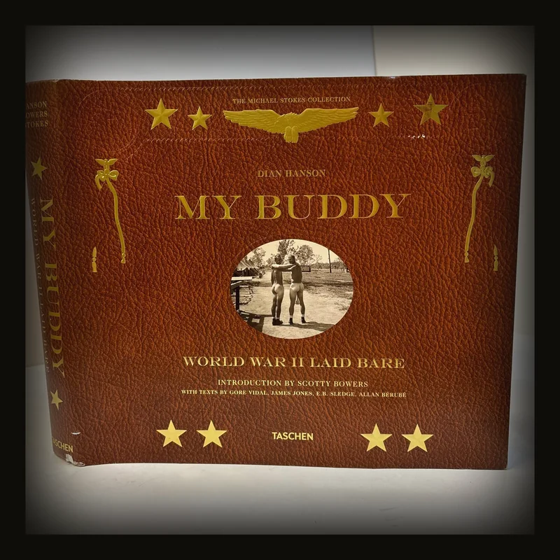 My Buddy World War II Laid Bare.