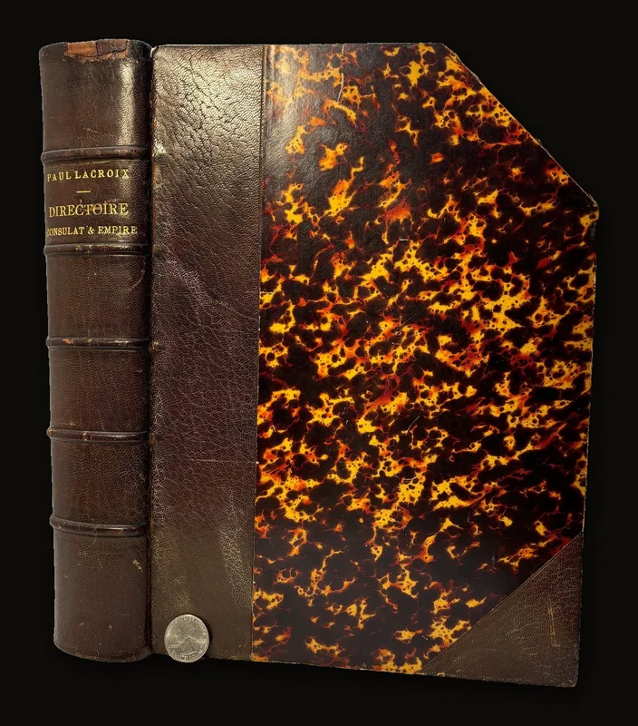 Directoire, Consulat et Empire. Moeurs et Usages, Lettres, Sciences et Arts.  GOOGLE TRANSLATE: Directory, Consulate and Empire. Manners and Usages, Literature, Sciences and Arts..