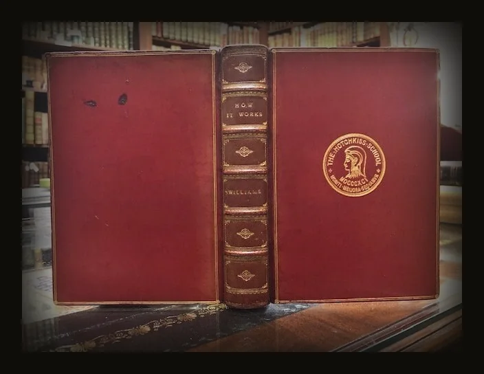 How It Works Dealing in Simple Language with Steam, Electricity, Light, Heat, Sound, Hydraulics, Optics, etc. and with Their Application to Apparatus in Common Use. Eleventh Edition Revised and Enlarged. Signed Binding of Bickers & Son, Prize Binding..