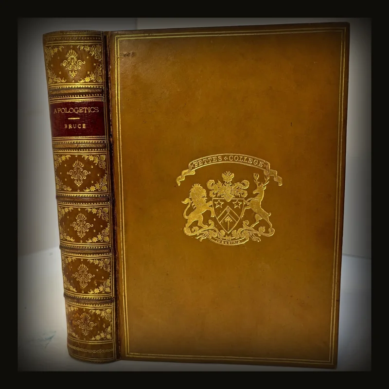 Apologetics; or, Christianity Defensively Stated. International Theological Library. Third Edition. Prize Binding..