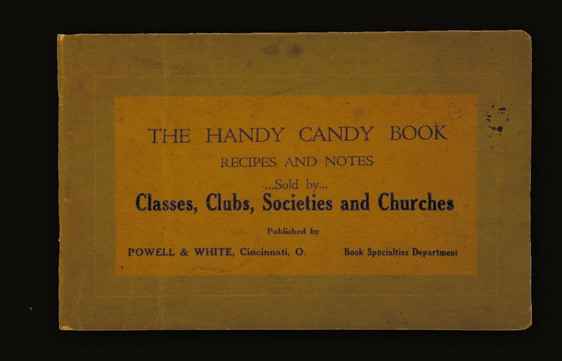 The Handy Candy Book. Recipes and Notes. Second Edition. A selection of candy recipes made by a young lady who has had considerable experience and pleasant success in the delightful art of making candies. Price Ten Cents..