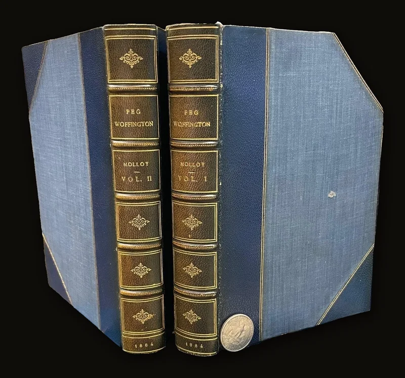The Life and Adventures of Peg Woffington with Pictures of That Period in Which She Lived. In two volumes..