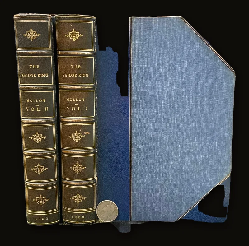 The Sailor King, William the Fourth, His Court and His Subjects, With Eighteen Illustrations Including Two Photogravure Plates. In Two Volumes.