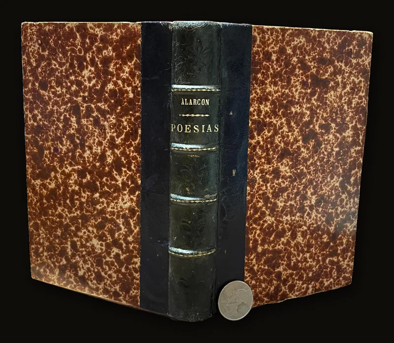 Poesias Serias Y Humoristicas de D. Pedro A. De Alarcon. Tercera Edicion. Translated from Spanish: Serious and Humorous Poems by D. Pedro A. de Alarcón. Third Edition..