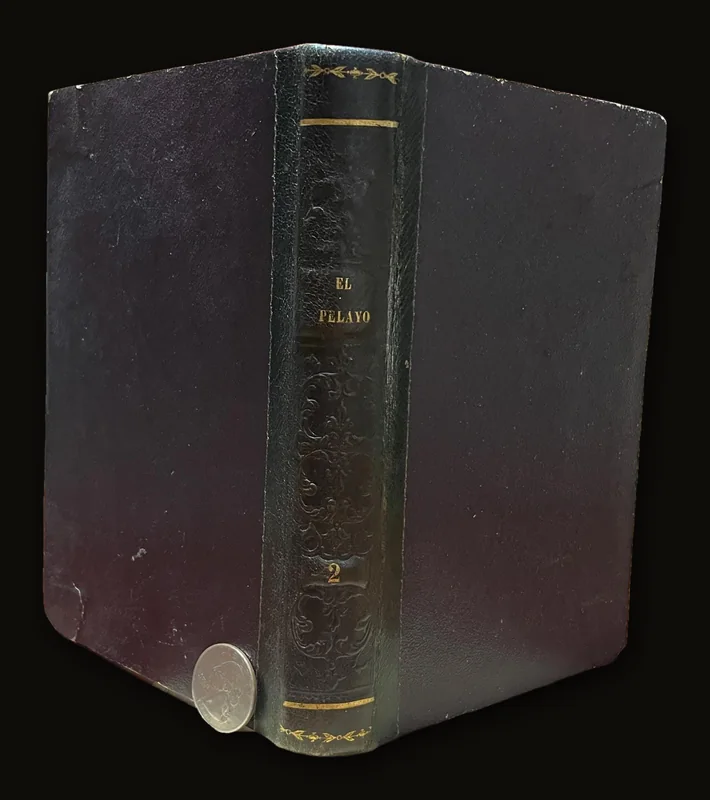 El Pelayo. Poema Epico… Tomo Segundo. Translated from Spanish: El Pelayo. Epic Poem. Volume II.
