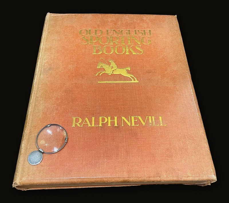 Old English Sporting Books, Edited by Geoffrey Holme. Limited Edition of 1500 Copies.