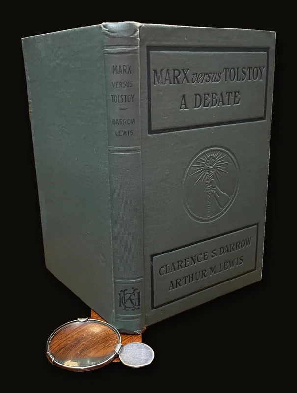 Marx Versus Tolstoy A Debate.