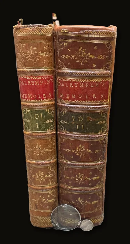 Memoirs of Great Britain and Ireland. From The Dissolution of The Last Parliament of Charles II. Until the Sea-Battle off La Houge. The Second Edition..