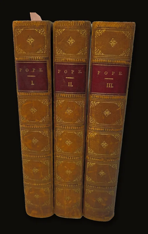The Poetical Works of Alexander PopeWith a Life, By Rev. Alexander Dyce. In Three Volumes..