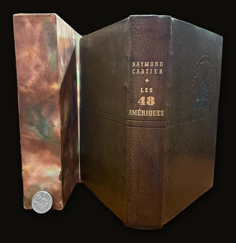 Les Quarante-Huit Ameriques Avec 4 cartes dans le texte. Translated from French: The Forty-Eight Americas With 4 maps in the text.