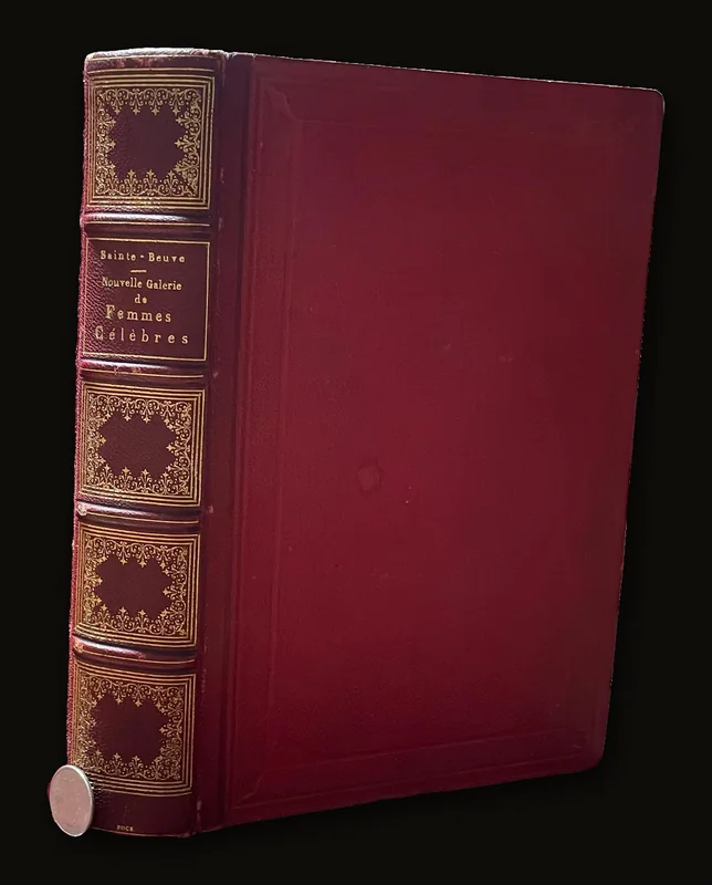 Nouvelle Galerie de Femmes Celebres Tiree Des Causeries Du Lundi, Des Portraits Litteraires, Etc. Par M. Sainte-Beuve De L'Academie Francaise. Illustree De Portraits Graves Au Burin Par MM. Regnault, Massard, Nargeot, Geoffrey et Delannoy D'Apres Le Dessins De M.G. Staal. Translated from French: New Gallery of Famous Women, Taken from the "Monday Conversations," the "Literary Portraits," Etc. by M. Sainte-Beuve of the French Academy. Illustrated with Engraved Portraits by Messrs. Regnault, Massard, Nargeot, Geoffrey, and Delannoy, Based on Drawings by M.G. Staal..