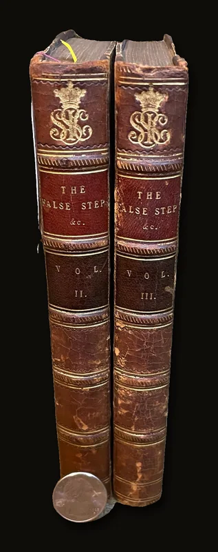 The False Step. And The Sisters. In Three Volumes (2 of 3, lacking Vol.I).