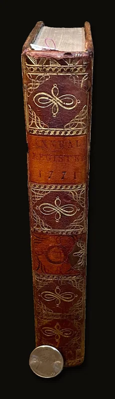 The Annual Register, Or A View of The History, Politics, and Literature, For the Year 1771. Fourth Edition.