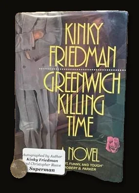 Greenwich Killing Time. Signed by author and Christopher Reeve (Superman).