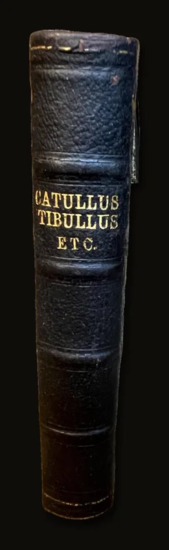 The Poems of Catullus and Tibullus, and The Virgil of Venus. A Literal Prose Translation with Notes… To Which are added The Metrical Versions of Lamb and Grainger, and a selection of Versions by other writers..