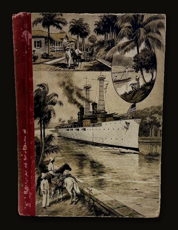Panama- Kanal, Land und Leute. Mit 110 Illustrtionen. Translated: Panama- Canal, Land and People. With 110 Illustrations..