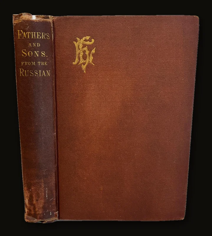 Fathers and Sons A Novel Translated from The Russian with The Approval of The Author.
