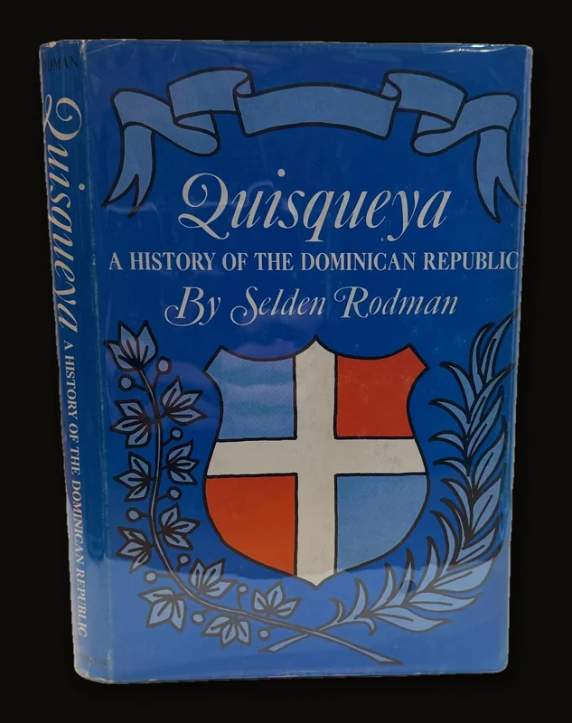 Quisqueya, A History of The Dominican Republic.