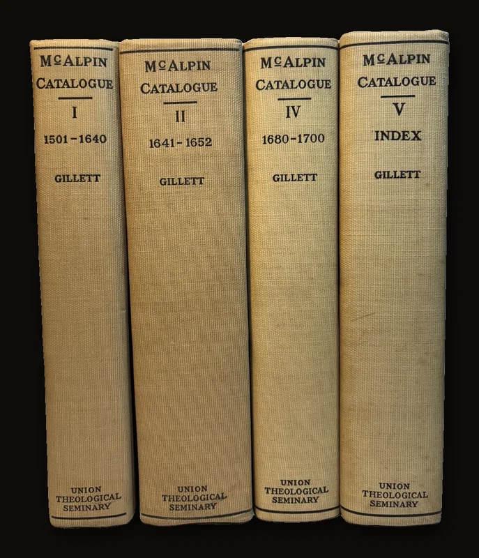 The Union Theological Seminary in the City of New York. Catalogue of the McAlpin Collection of British History and Theology. (4 of 5 volumes, lacking Vol.3).